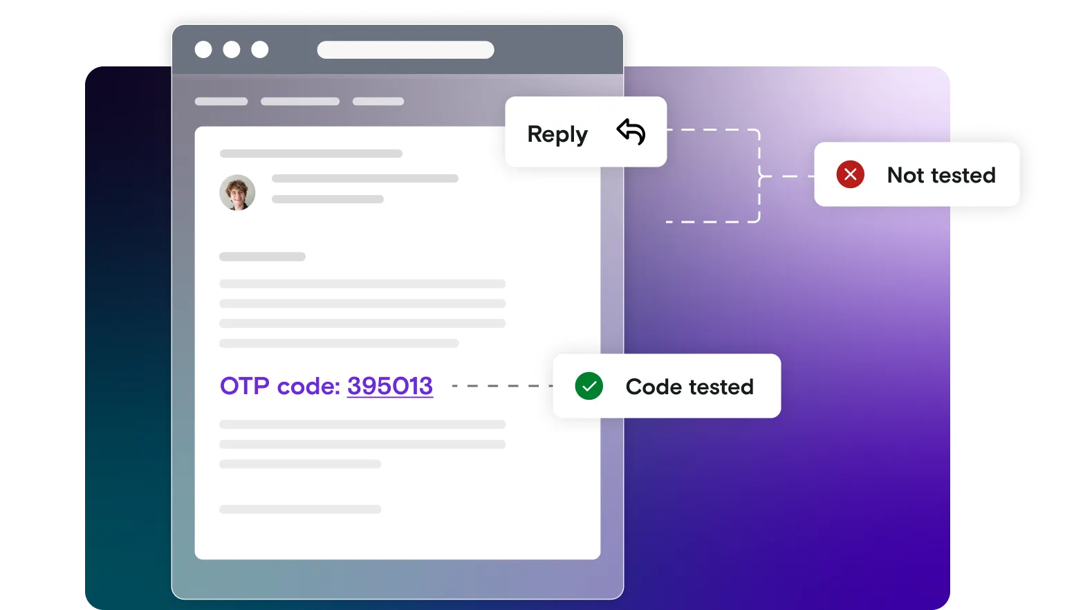 An email with an OTP code, with labels showing it's been tested but the ability to reply hasn't