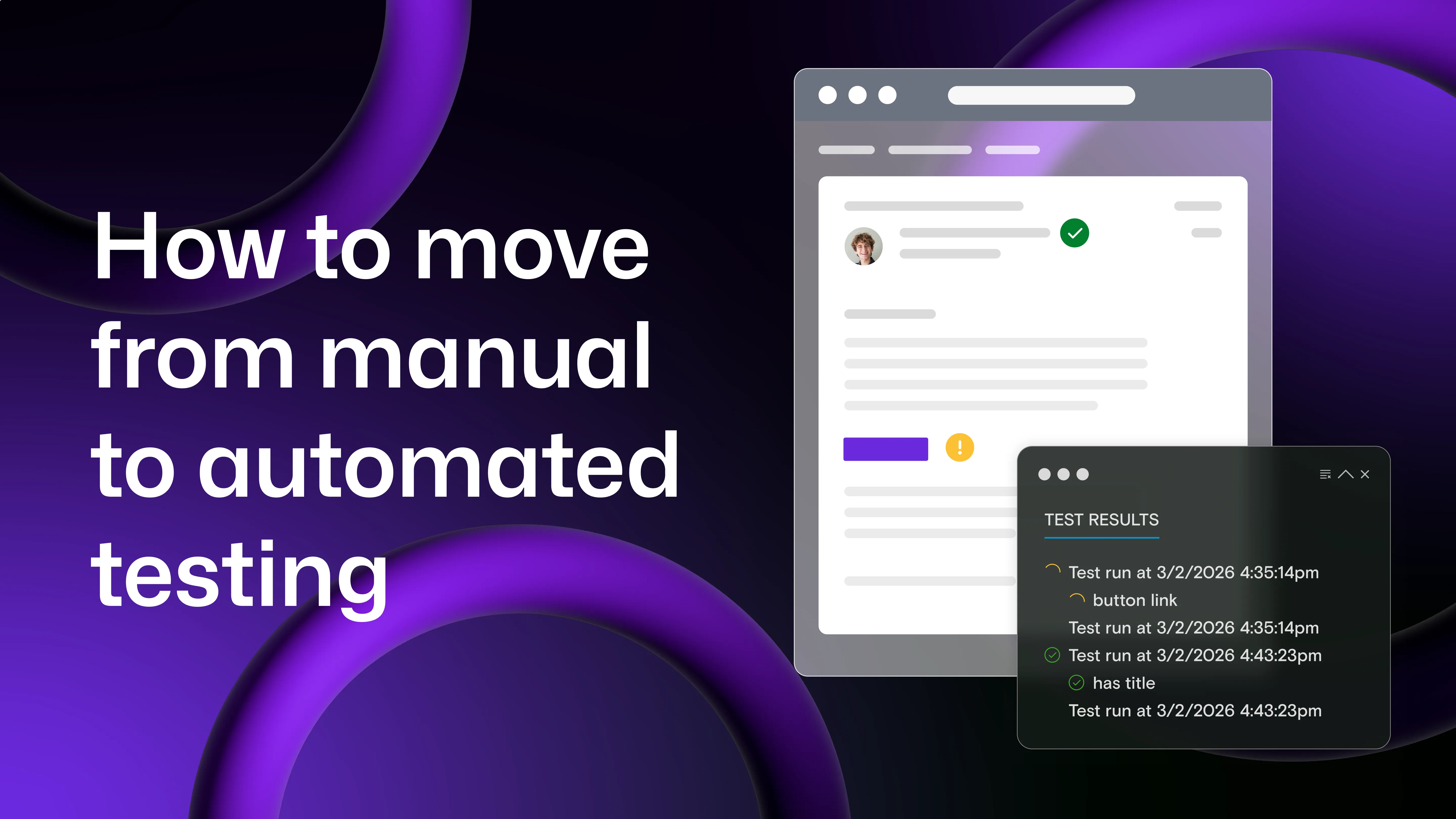 "How to move from manual to automated testing" with a simplified version of the Mailosaur UI showing automated testing.