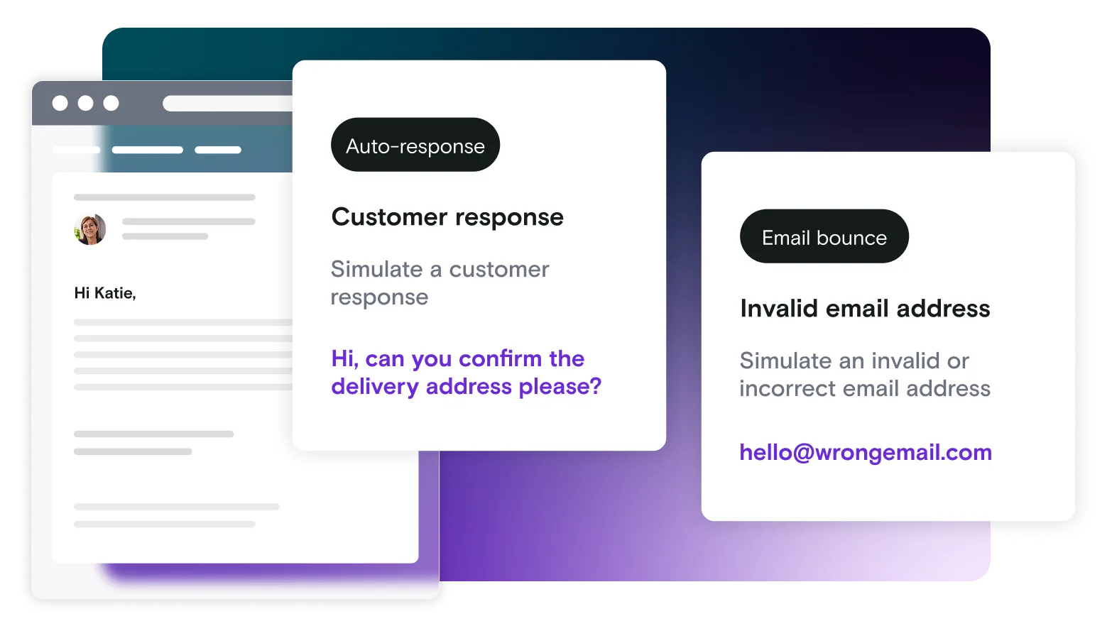 Dialogue boxes showing the option to simulate a customer response and what happens when an email bounces